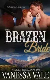 Their Brazen Bride - Vanessa Vale