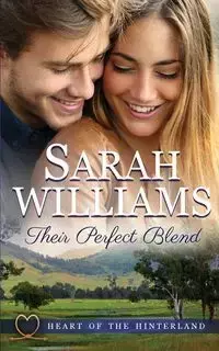 Their Perfect Blend - Williams Sarah