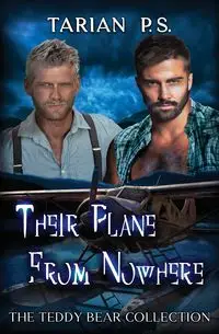 Their Plane From Nowhere - Tarian P.S.