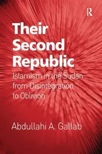 Their Second Republic - Gallab Abdullahi A.