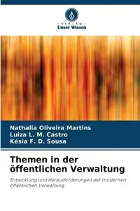 Themen in der öffentlichen Verwaltung - Oliveira Martins Nathalia