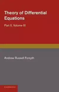 Theory of Differential Equations - Andrew Russell Forsyth