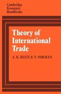 Theory of International Trade - Dixit A.