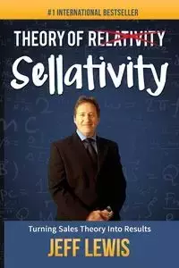 Theory of Sellativity - Lewis Jeff