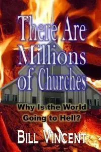 There Are Millions of Churches - Vincent Bill