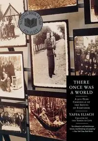 There Once Was a World - Eliach Yaffa