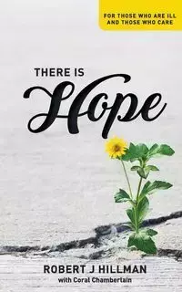 There is Hope - Robert J. Hillman