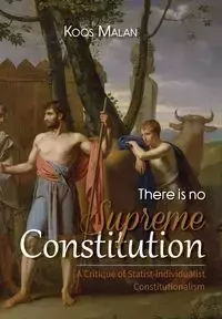 There is no Supreme Constitution - Malan Koos