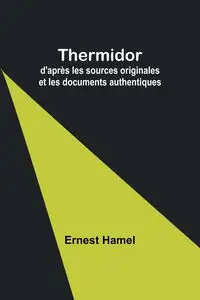 Thermidor - Ernest Hamel