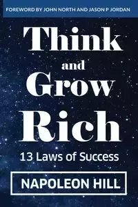 Think And Grow Rich - Napoleon Hill