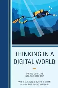 Thinking in a Digital World - Patricia Buoncristiani Calton