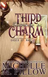 Third Time's A Charm - Michelle M. Pillow