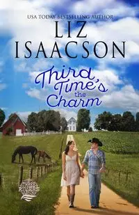 Third Time's the Charm - Liz Isaacson