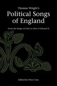 Thomas Wright's Political Songs of England - Thomas Wright