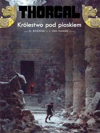 Thorgal T.26 Królestwo pod piaskiem - Jean Van Hamme, Grzegorz Rosiński, Wojciech Birek