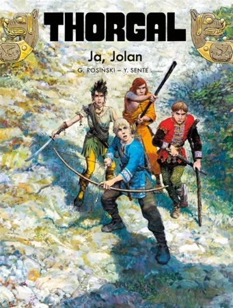 Thorgal T.30 Ja, Jolan - Yves Sente, Grzegorz Rosiński, Wojciech Birek