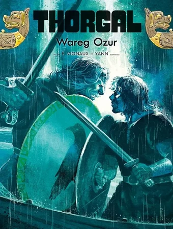 Thorgal T.42 Wareg Ozur - Le Yann Pennetier