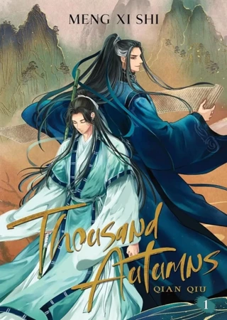 Thousand Autumns. Qian Qiu. Novel Volume 1 - Meng Xi Shi