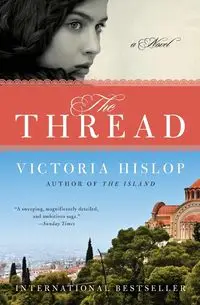 Thread, The - Victoria Hislop