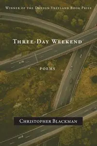 Three-Day Weekend - Christopher Blackman