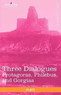 Three Dialogues - Plato