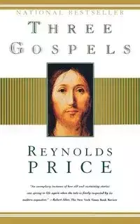 Three Gospels - Price Reynolds