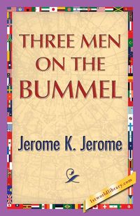 Three Men on the Bummel - Jerome Jerome Klapka