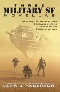 Three Military SF Novellas - Anderson Kevin J.