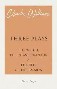 Three Plays - Williams Charles