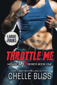 Throttle Me - Bliss Chelle