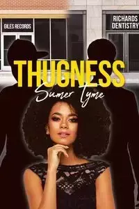 Thugness - Tyme Sumer