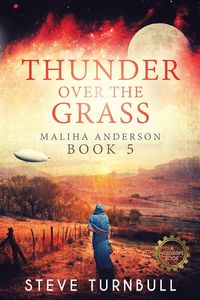 Thunder Over the Grass - Steve Turnbull