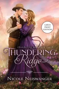 Thundering Ridge - Nicole Neiswanger