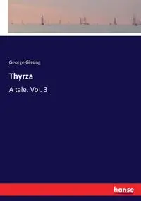 Thyrza - George Gissing