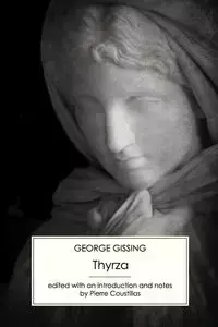 Thyrza - George Gissing