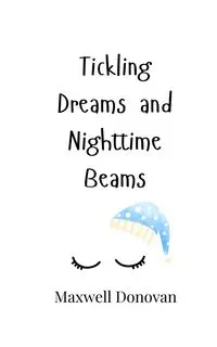 Tickling Dreams and Nighttime Beams - Donovan