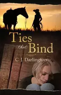 Ties That Bind - Darlington C. J.