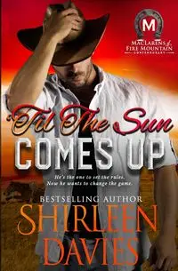 'Til the Sun Comes Up - Shirleen Davies
