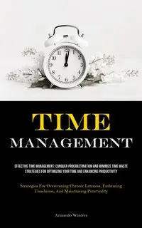 Time Management - Armando Winters