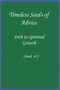 Timeless Seeds of Advice - Ibn Kathir