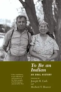 To Be An Indian - Hoover Herbert T.