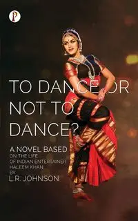 To Dance or Not to Dance? - Johnson L. R.