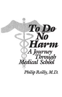 To Do No Harm - Philip Reilly