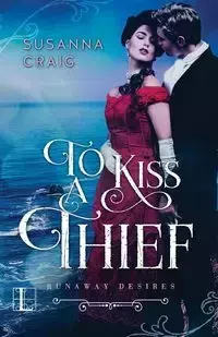 To Kiss a Thief - Craig Susanna