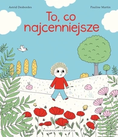 To, co najcenniejsze w.2 - Astrid Desbordes