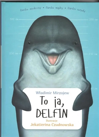 To ja, DELFIN - Władimir Mirzojew