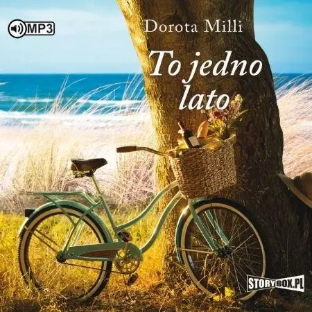 To jedno lato audiobook - Dorota Milli