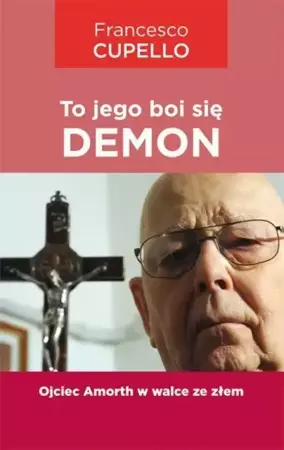 To jego boi się demon - Francesco Cupello