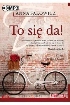 To się da! audiobook - Anna Sakowicz