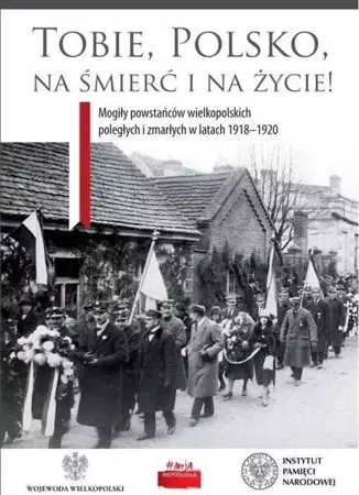 Tobie, Polsko, na śmierć i życie! - Adam Pleskaczyński